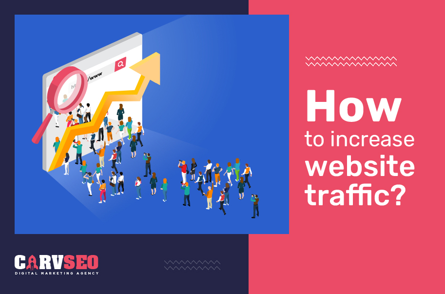 How to Increase Website Traffic?